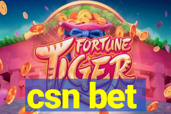 csn bet